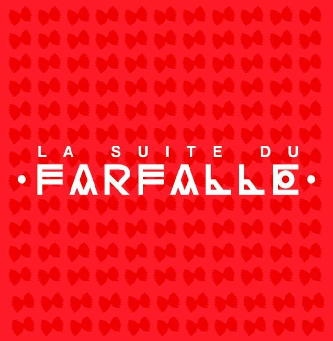 La Suite du Farfalle